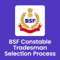 bsf constable tradesman selection process exam pattern