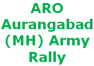 ARO Aurangabad, Maharashtra Army Rally, MH Bharti Online