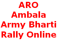 ARO Ambala, Haryana Rally, Army Bharti Online