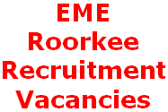 EME Roorkee, Defence Civilian Group C Jobs