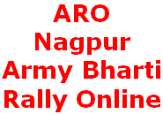 ARO Nagpur, Army Nagpur Rally, Online Bharti