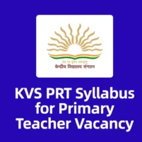 kvs prt syllabus primary teacher vacancy