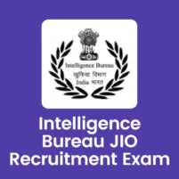 intelligence bureau jio recruitment exam