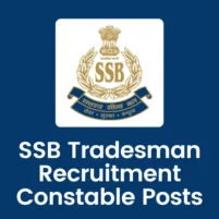 ssb tradesman recruitment constable