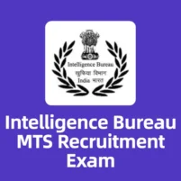 intelligence bureau mts recruitment exam